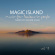Roger Shah - Magic Island Vol. 12 - Music For Balearic People Roger Shah - Magic Island Vol. 12 - Music For Balearic People