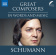 Robert Schumann - Great Composers In Words & Music Robert Schumann - Great Composers In Words & Music