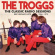 Troggs The - Classic Radio Sessions The Troggs The - Classic Radio Sessions The