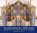Weinberger Gerhard - The Johann Patroclus Möller Organ I Weinberger Gerhard - The Johann Patroclus Möller Organ I