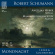 Angelika Huber Mamikon Nakhapetov - Schumann: Mondnacht - Lieder Und Kl Angelika Huber Mamikon Nakhapetov - Schumann: Mondnacht - Lieder Und Kl