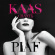 Patricia Kaas - Kaas Chante Piaf Patricia Kaas - Kaas Chante Piaf