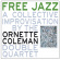 Coleman Ornette - Free Jazz (Green Vinyl Lp) Coleman Ornette - Free Jazz (Green Vinyl Lp)